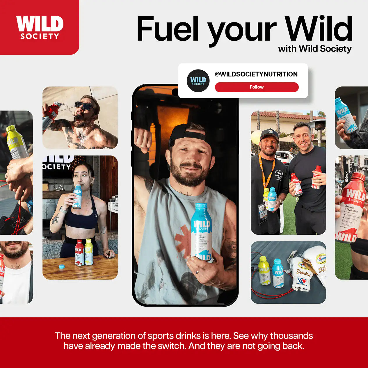 Promotional graphic for Wild Society sports drinks with people holding bottles and text encouraging viewers to 'Fuel your Wild'.