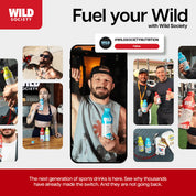 Promotional graphic for Wild Society sports drinks with people holding bottles and text encouraging viewers to 'Fuel your Wild'.